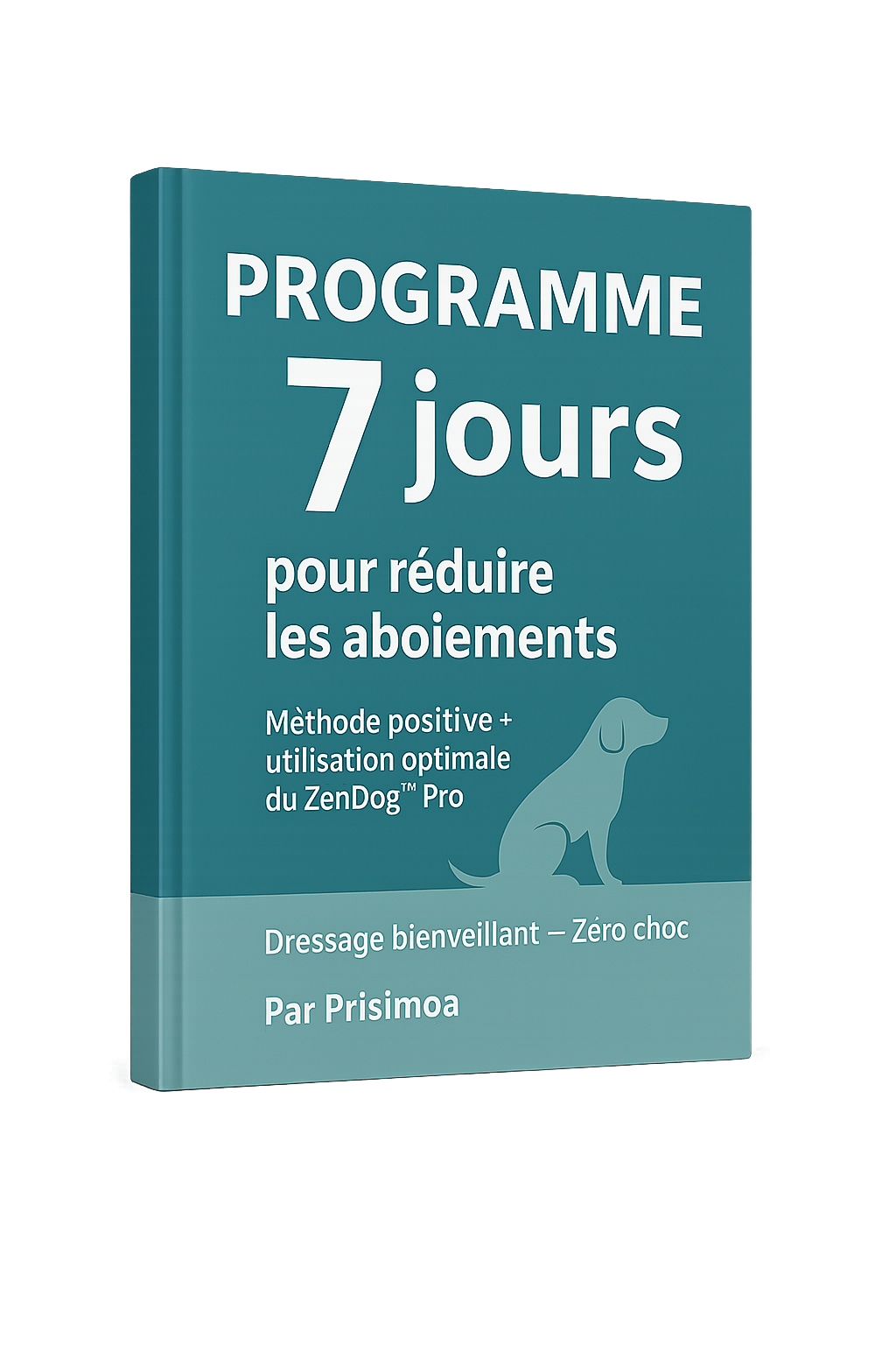 Programme 7 jours pour réduire les aboiements